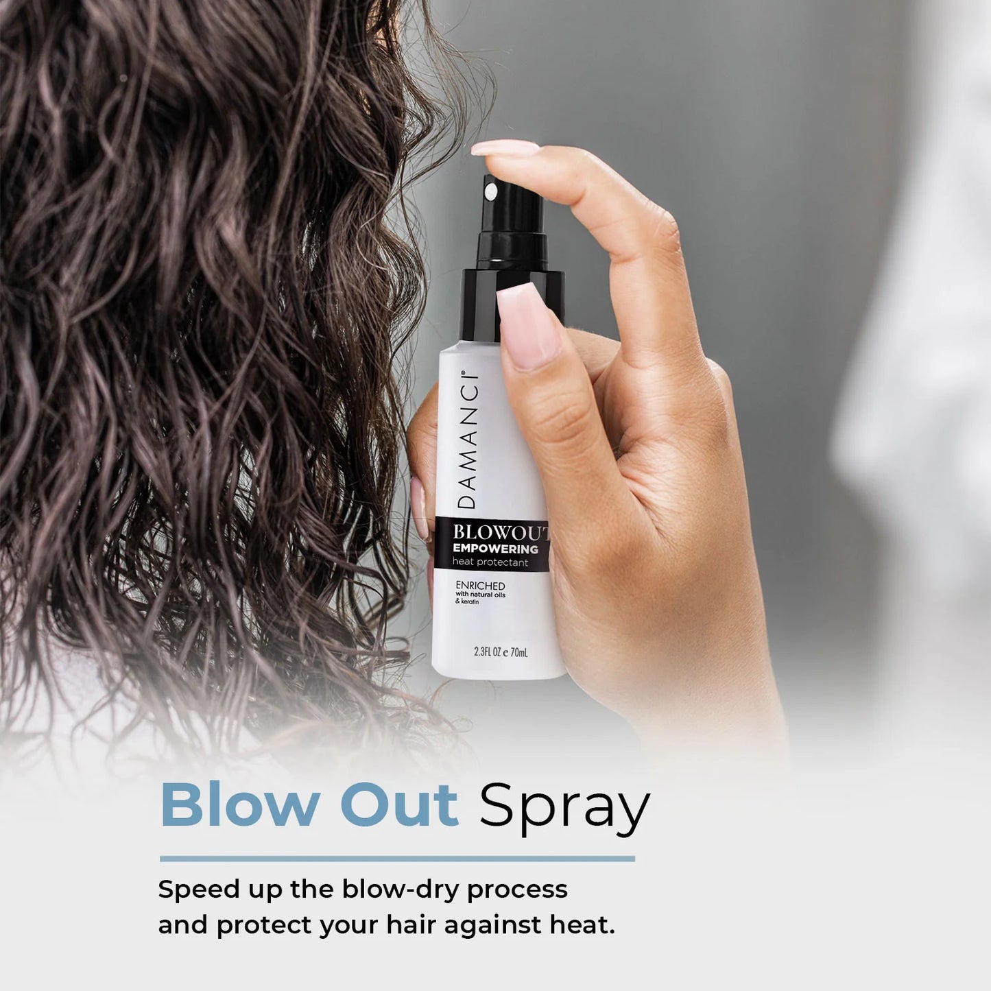 Damanci, Empowering Blowout Spray